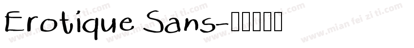 Erotique Sans字体转换